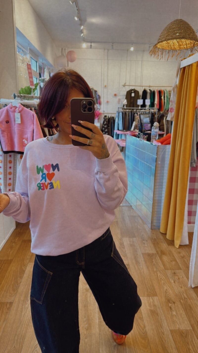 SWEAT PASTEL LILA   " NOW OR NEVER"